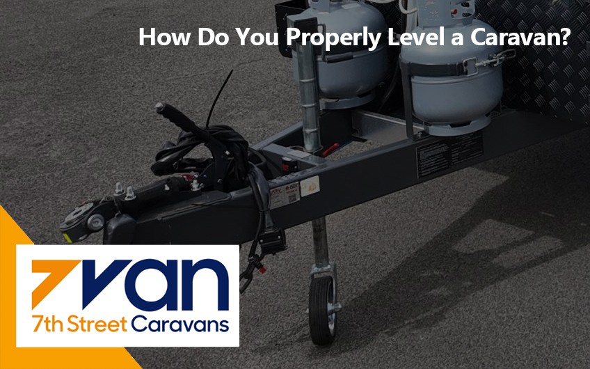 How Do You Properly Level a Caravan?