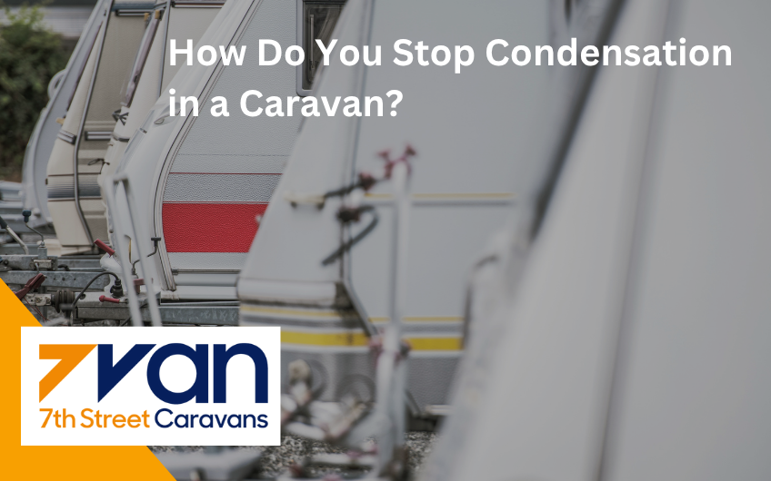 Stop Condensation in a Caravan